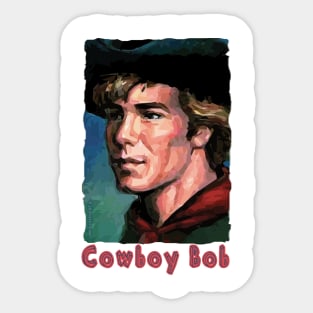 Cowboy Bob - Cowboy Extraordinaire Sticker